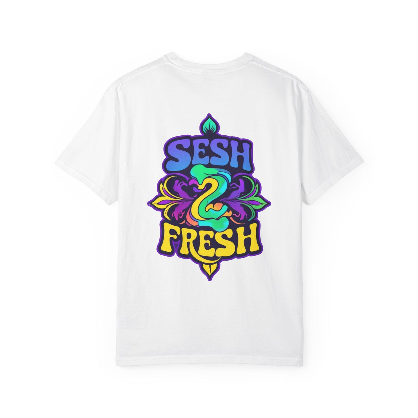 Sesh Life to Fresh Life T-Shirt